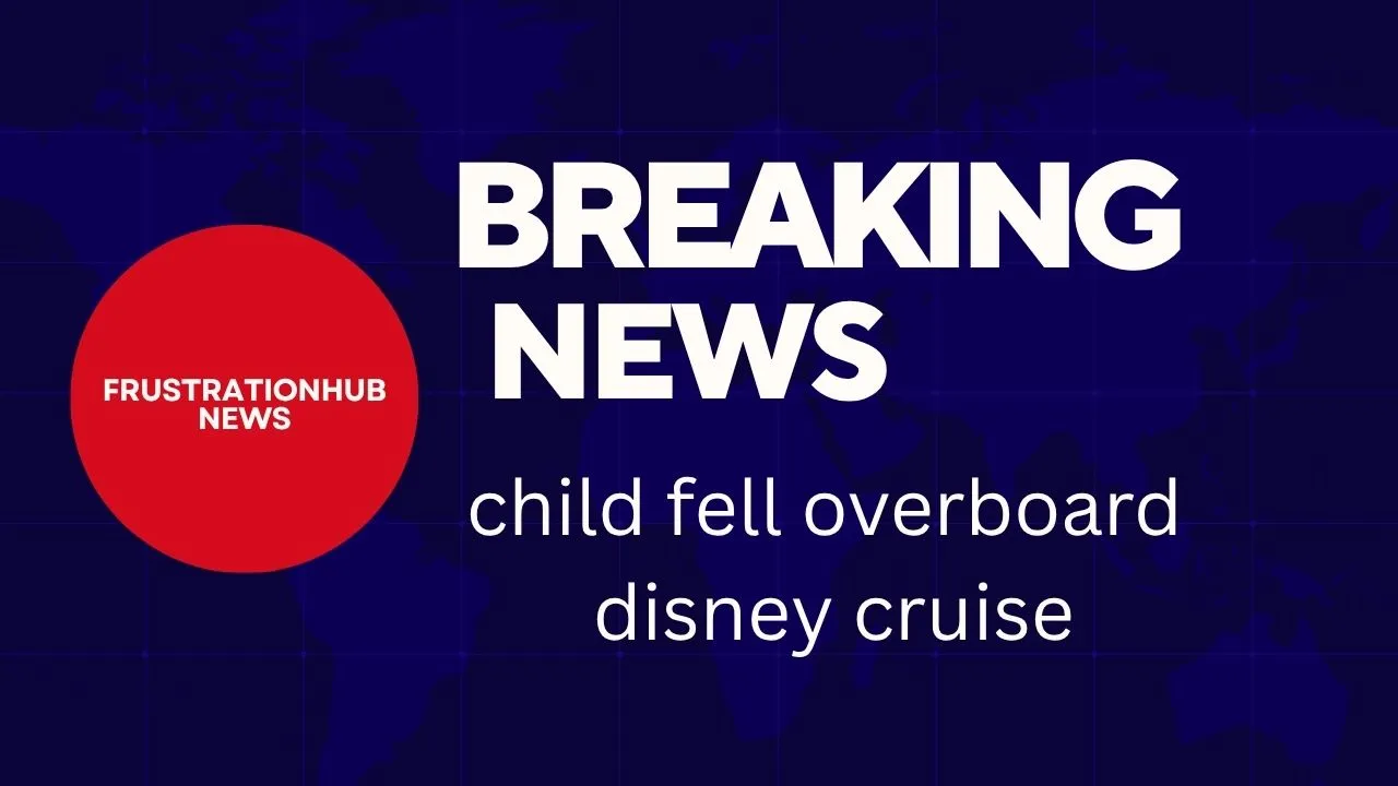 child fell overboard disney cruise