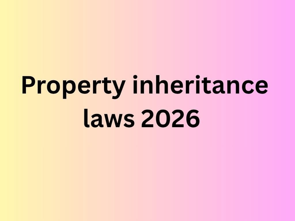 Property inheritance laws 2026 california