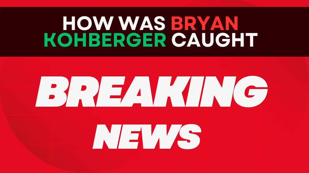 Bryan Kohberger Pleads Guilty in Shocking Idaho College Murders Case