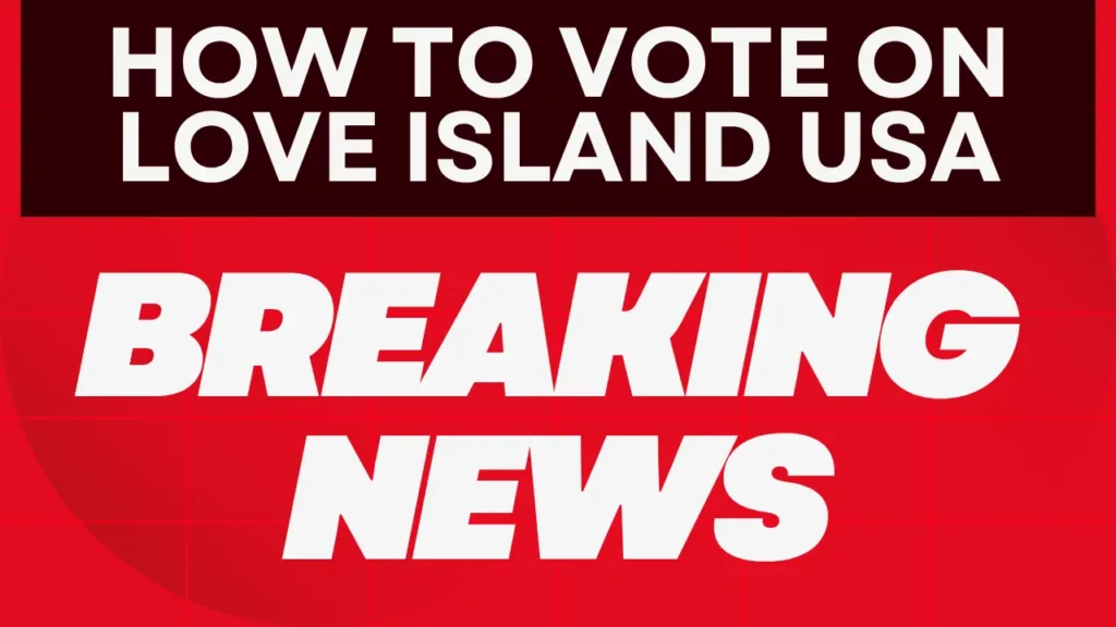 How to Vote on Love Island USA