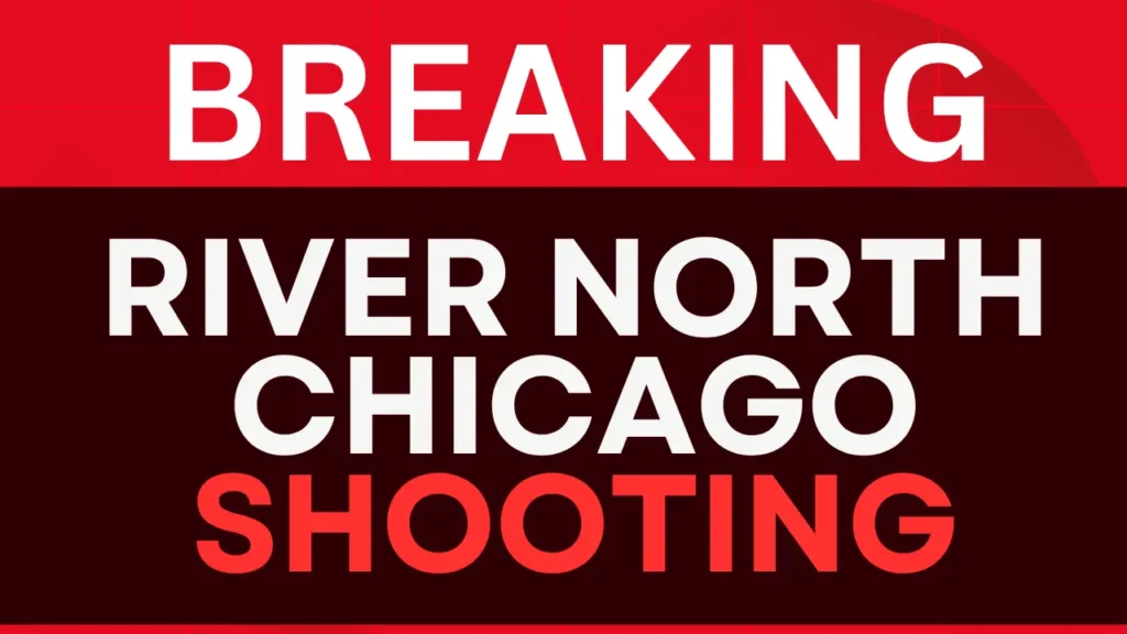 River North Chicago Shooting